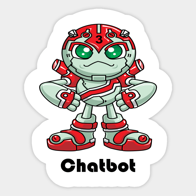 Chatbot I Build Chatbots Robot Robotic Artificial Intelligence A.I. Sticker by ProjectX23Red